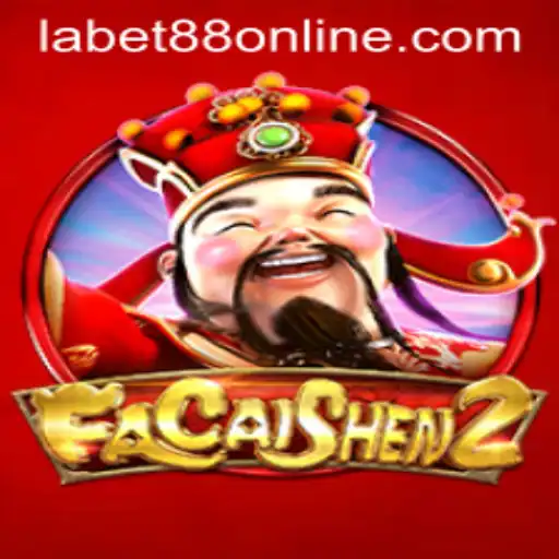 Exploring FaCaiShen2: A Modern Gaming Experience with Labet88