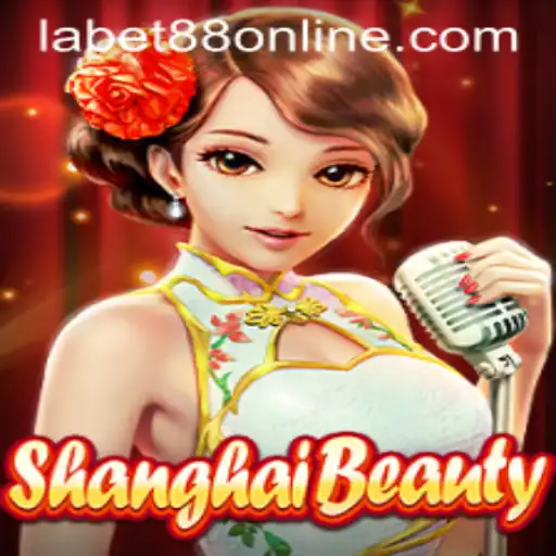 Discover ShanghaiBeauty: An Exciting New Game in Labet88
